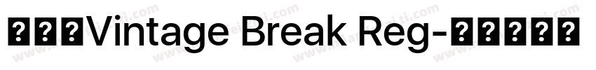 系统字Vintage Break Reg字体转换